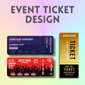 Event Ticket Design
