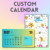 Custom Calender